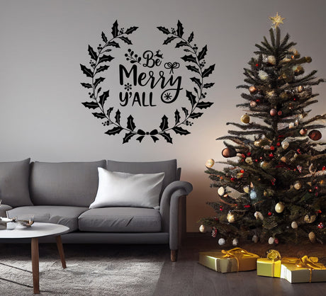 Christmas Quote Wall Vinyl Sticker &quot;Be Merry y&#39;all&quot;