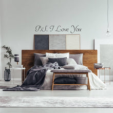Load image into Gallery viewer, Ps I Love You Wall Sticker - Romantic Bedroom Quote Decor Art Vinyl Decal - More Sign Quotes Letter Home Romance Qoute Removable Stickers - Decords
