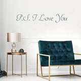 Ps I Love You Wall Sticker - Romantic Bedroom Quote Decor Art Vinyl Decal - More Sign Quotes Letter Home Romance Qoute Removable Stickers - Decords