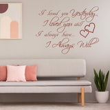I Love You Yesterday Wall Sticker - Always Loved Still Than More Vinyl Quote Decal
