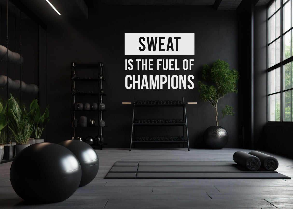 Gym Quote Wall Decal - Sweat is the Fuel Fitness Workout Motivation Sticker